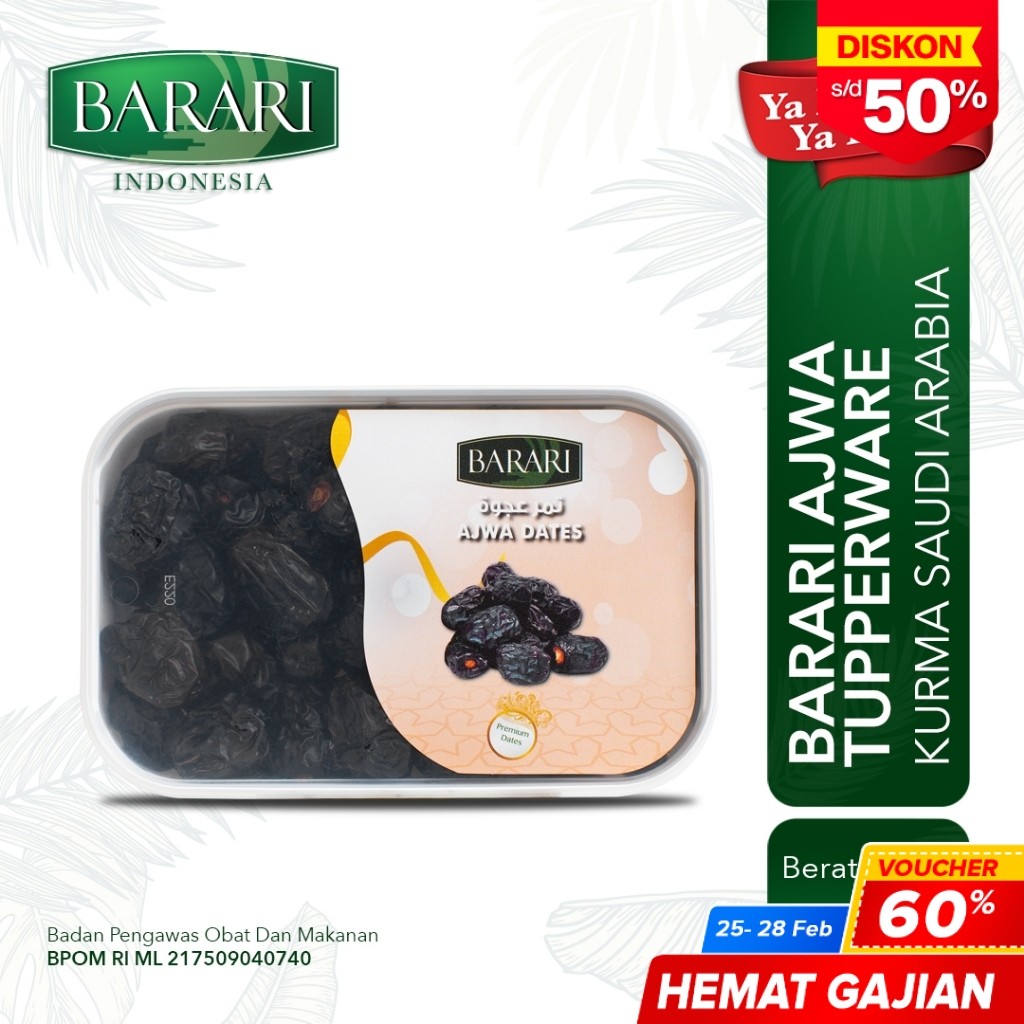 

BARARI Ajwa Tupperware Kurma Arab 500gr Premium Dates High Quality Tekstur Lembut