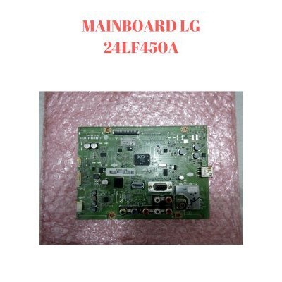 MAINBOARD - MOTHERBOARD - MODUL MAIN LED 24 INCH LG 24LF450A
