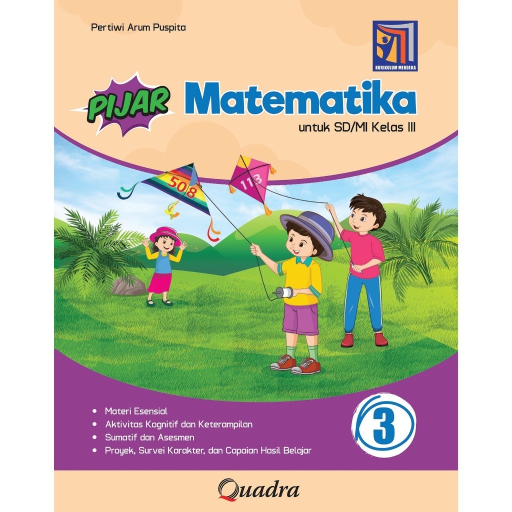 BUKU PIJAR MATEMATIKA KELAS 3 SD/MI KURIKULUM MERDEKA PENERBIT QUADRA