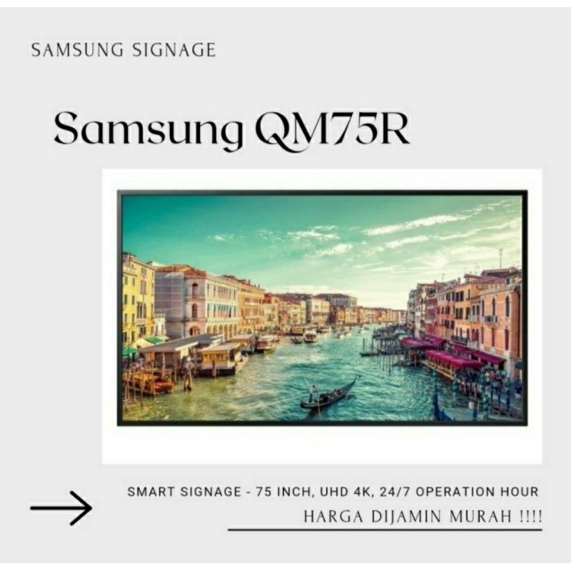 promo ramadhan TV SAMSUNG SMART DIGITAL SIGNAGE 75 INCH - QM75R