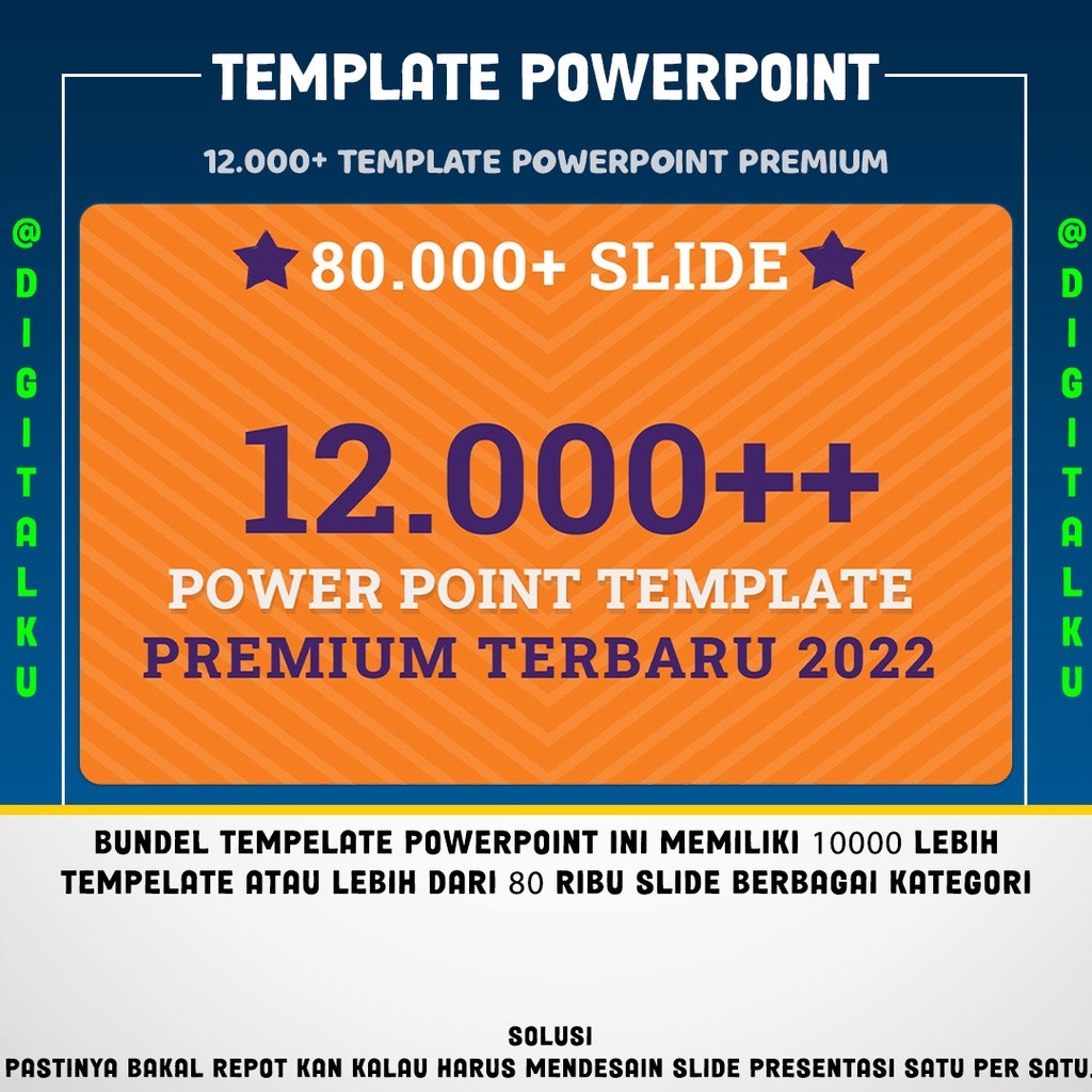 12.000+ TEMPLATE POWERPOINT PREMIUM