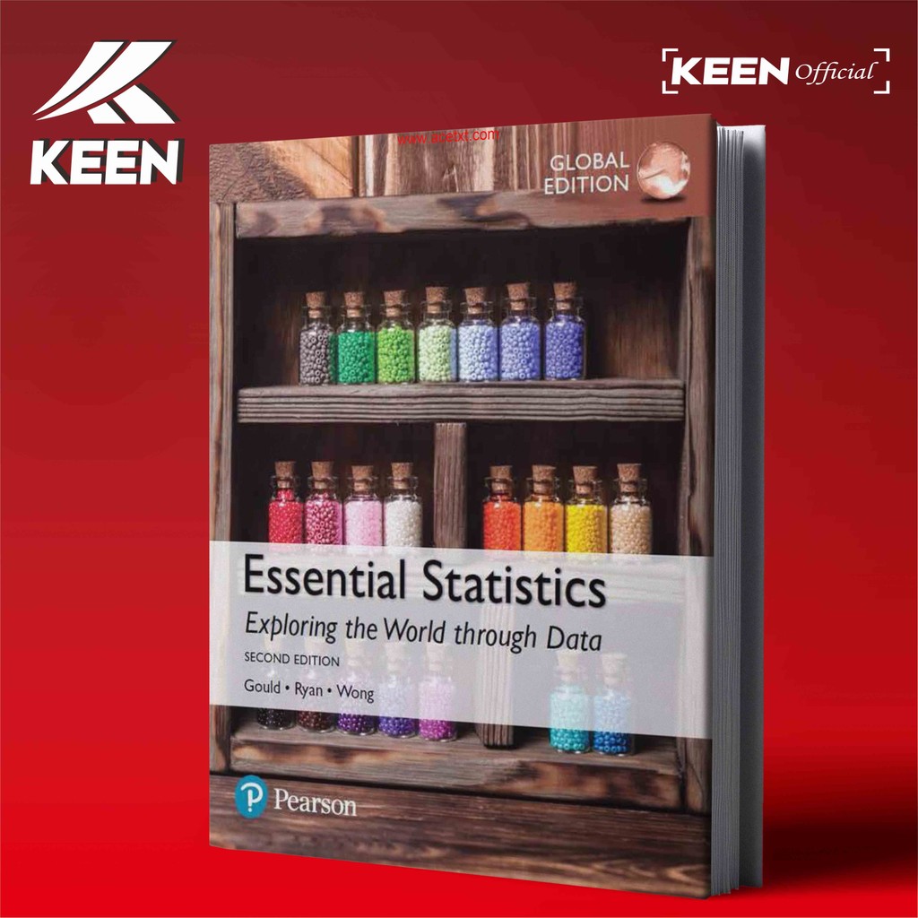 Essential Statistics,Second Edition, Global Edition - Robert Gould