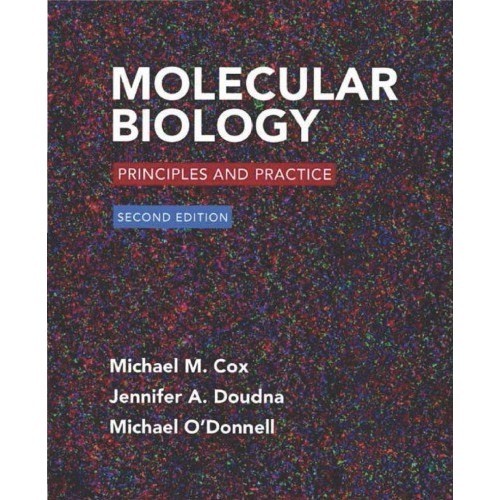 

Molecular Biology: Principles and Practice 2ed, Cox, Doudna