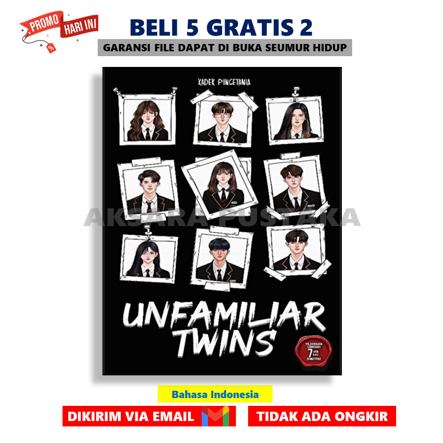 

Unfamiliar Twins Wattpad Version Best Seller PDF - AksaraStore