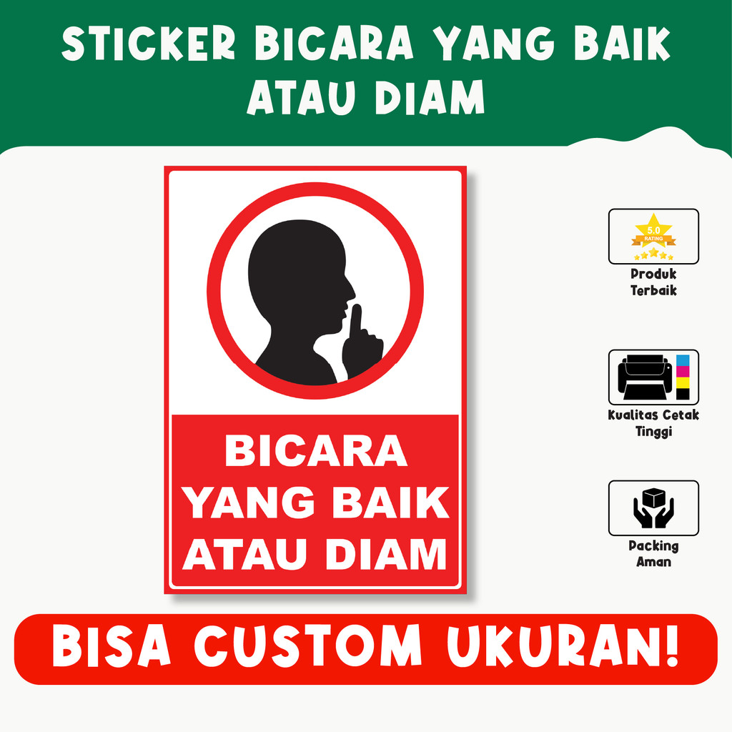 

Sticker Bicara yang Baik atau Diam – Motivasi Positif, Vinyl Premium, Anti Air