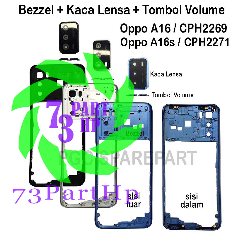 Original Bezzel Lis Tulang Samping + Frame Kaca Kamera + Tombol Volume Oppo A16 / CPH2269 / A16S / C