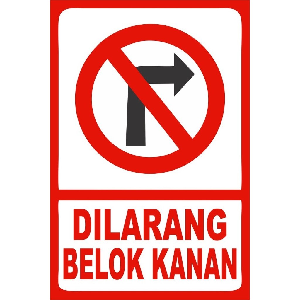 

Rambu Plang Dilarang Belok Kanan AKRILIK