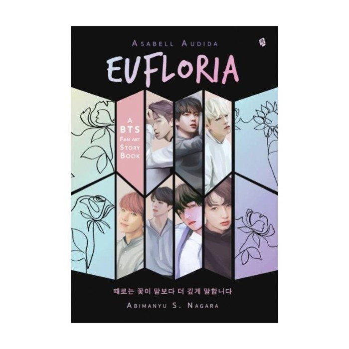 Buku Novel - Eufloria: A BTS Fan Art Story Book Original + Bonus