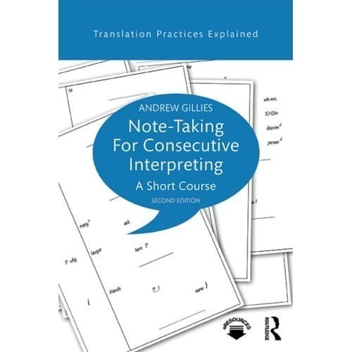 

Note-Taking for Consecutive Interpreting: A Short Course Andr