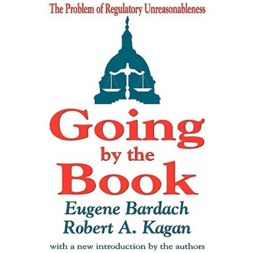 

Going by the book. The problem of regulatory unreasonableness Eugen