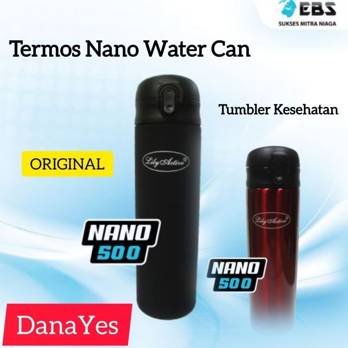 Termos Tumbler Thermos Nano Water Can Nano Can Termos Kesehatan Nano 500 500ml Whit Fir EBS SMN