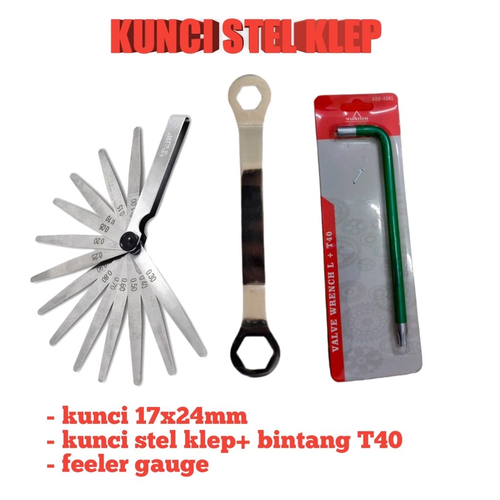 Paket Kunci Setel Klep MOTOR Set 3 pcs kunci L T40 + feeler gauge + KUNCI 17X24MM kunci stel setelan