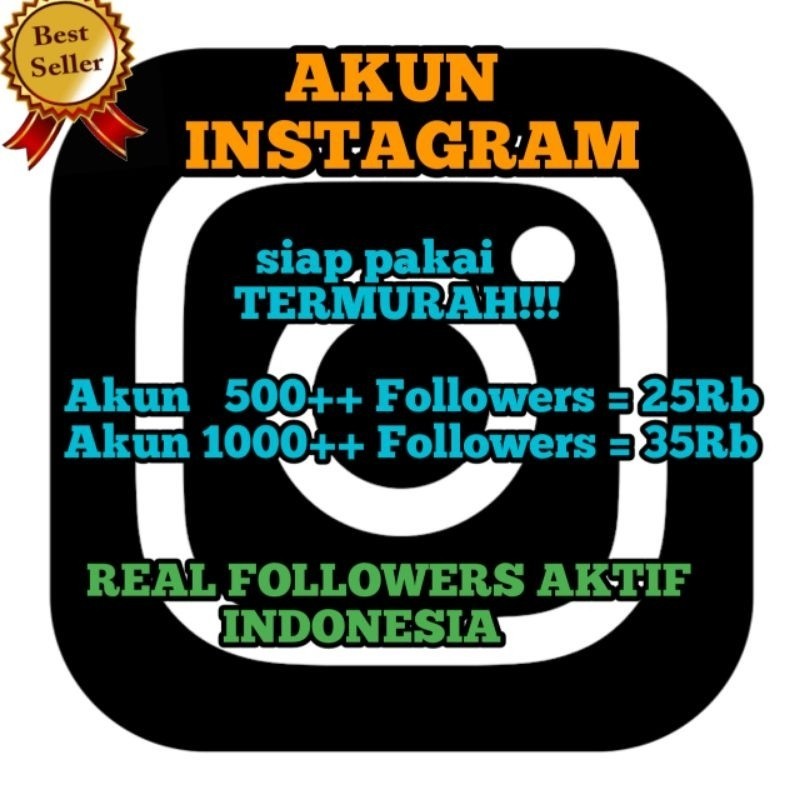 akun instagram akun ig followers real followers aktif followers indonesia followers permanen followers no drop garansi no bot murah  akun instagram