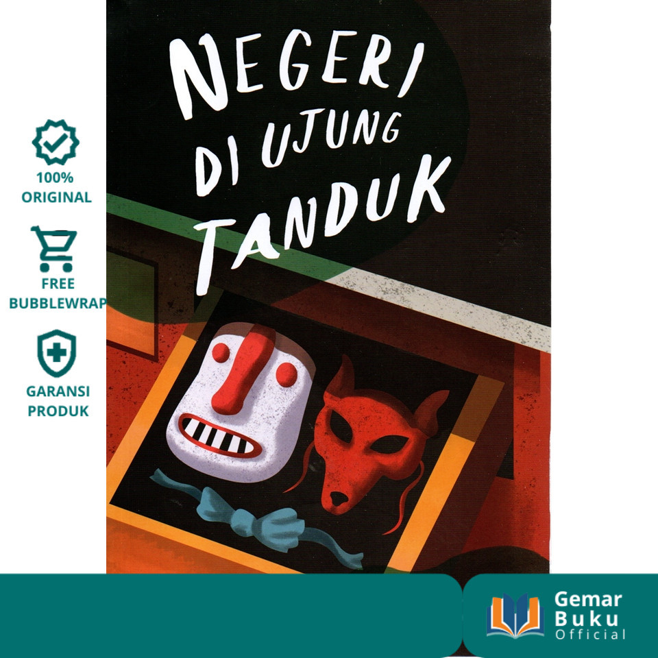 NEGERI DI UJUNG TANDUK - GEMARBUKU