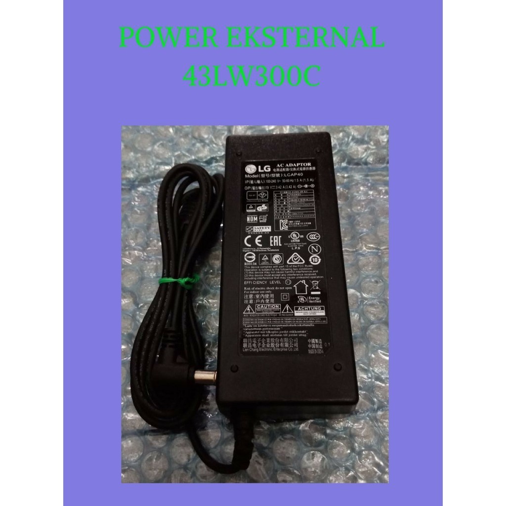 POWER EKSTERNAL - ADAPTOR EKSTERNAL TV LG MODEL 43LW300C