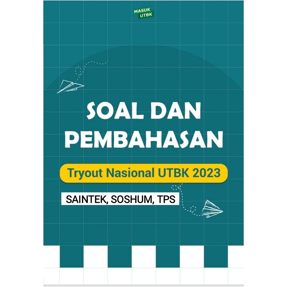 

[EB-1146] Bundling Soal & Pembahasan Tryout Nasional UTBK 2023 (3 in 1) - PDF