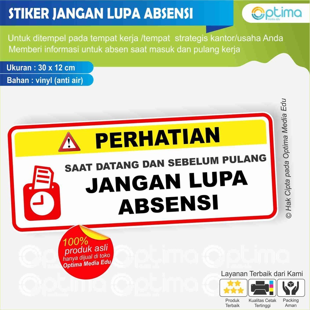 

STIKER JANGAN LUPA ABSENSI UNTUK KANTOR/TEMPAT USAHA