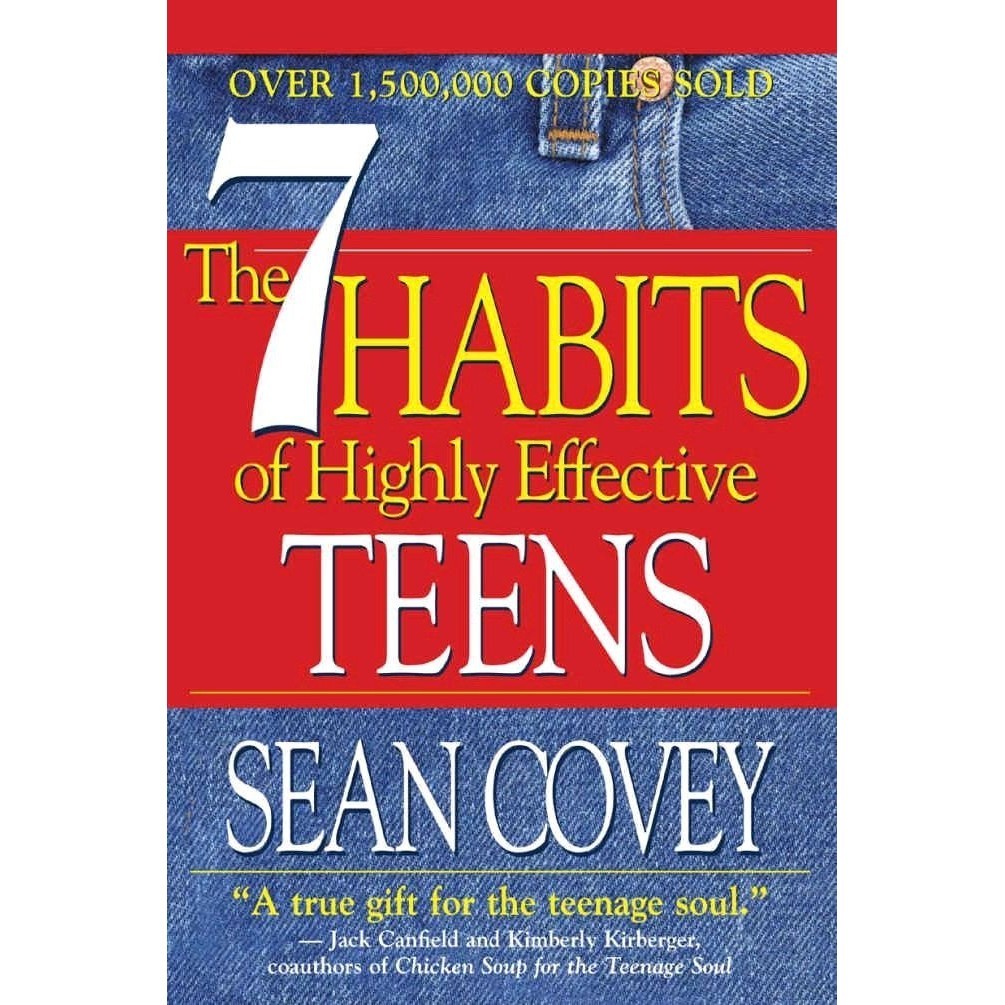 

The 7 Habits of Highly Effective Teens The Ultimate Teenage Sean Covey