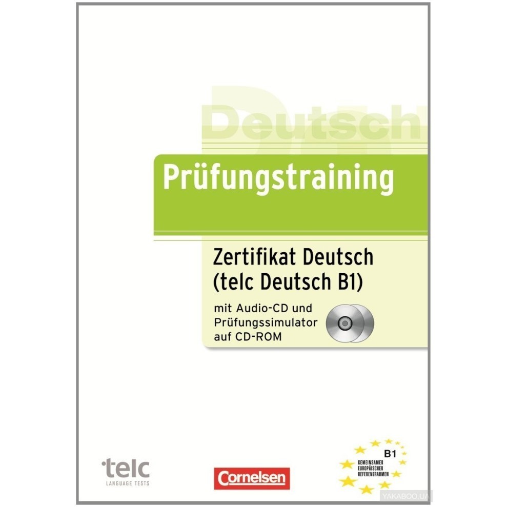 

Prufungstraining Zertifikat Deutsch (Telc Deutsch B1)