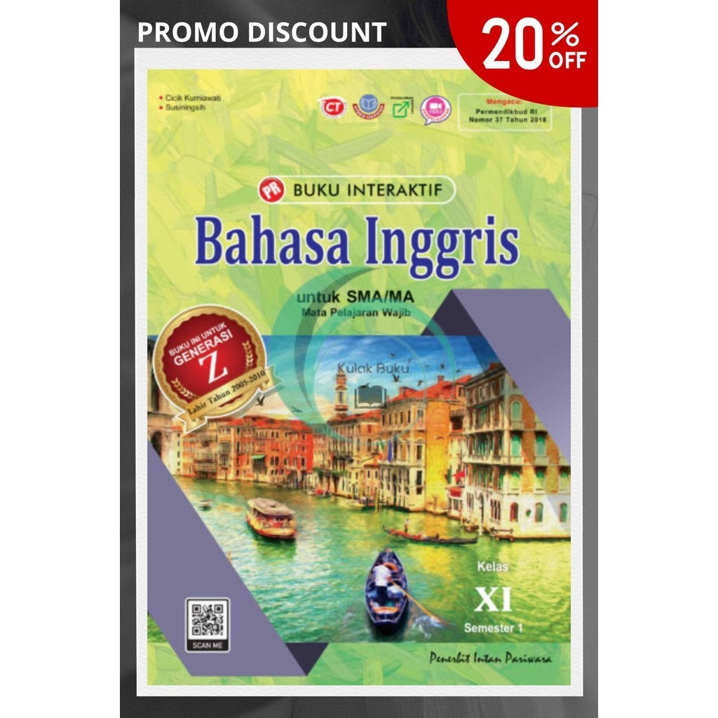 

BUKU LKS PR INTERAKTIF BAHASA INGGRIS KELAS 11 SEMESTER 1 TAHUN 2024 PENERBIT INTAN PARIWARA KURIKULUM K13 SMA/SMK