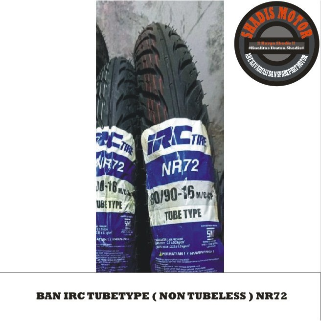 Ban Motor Merk IRC Biasa Tipe NR72 Ukuran 80/90 Ring 16 atau 275 Ring 16 Ban Motor Tubetype