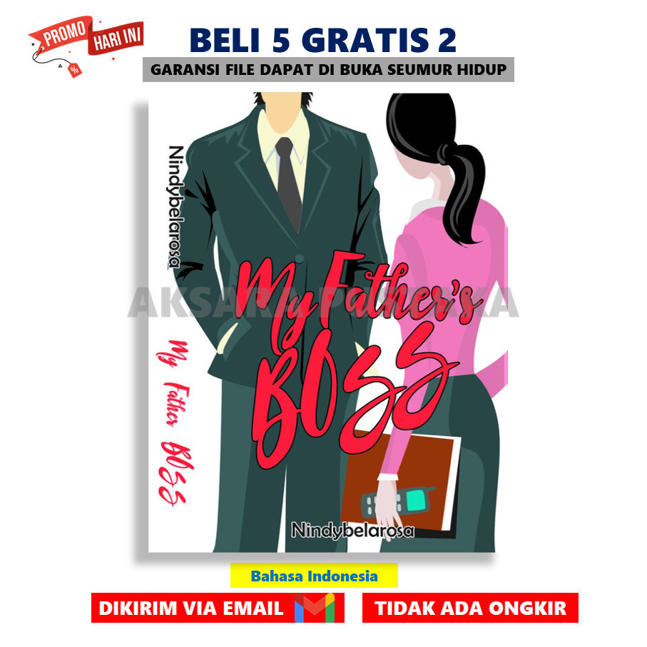 

My Father Boss By Nindy Belarosa - AksaraStore - Sagara