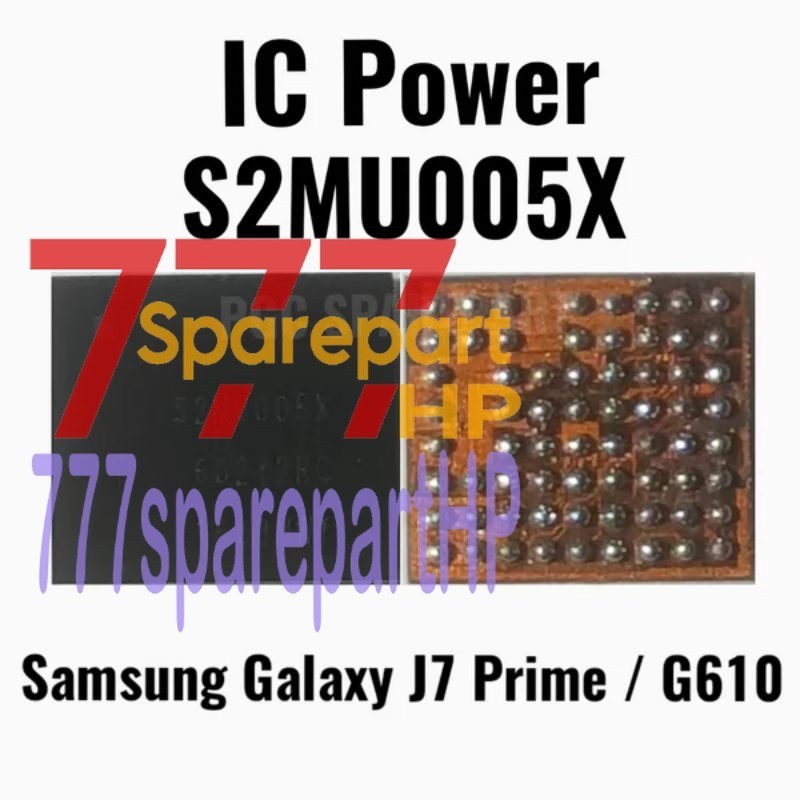 Original New - IC Power S2MU005X - Samsung Galaxy J7 Prime - 777sparepartHP