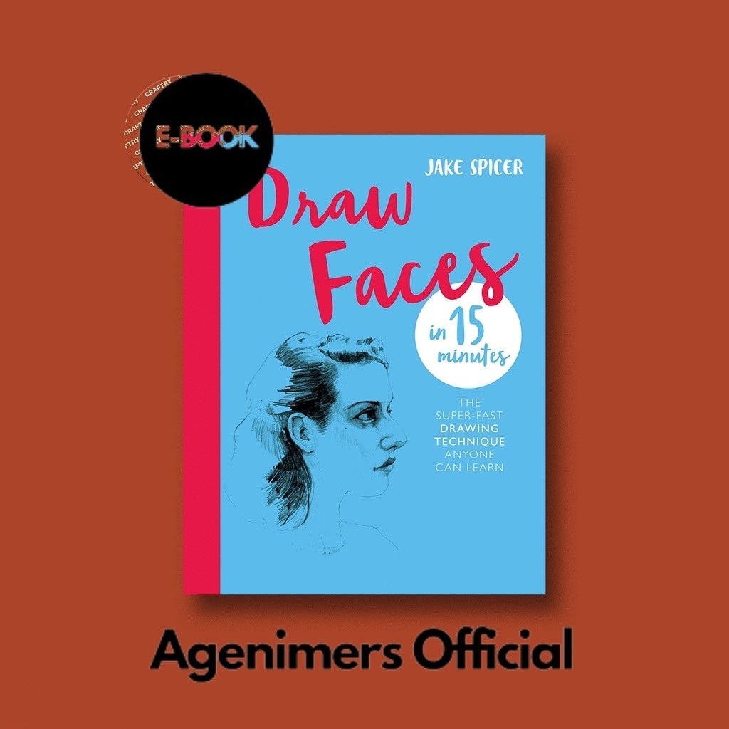

Draw Faces in 15 Minutes - Amaze Your Frien - Jake Spicer