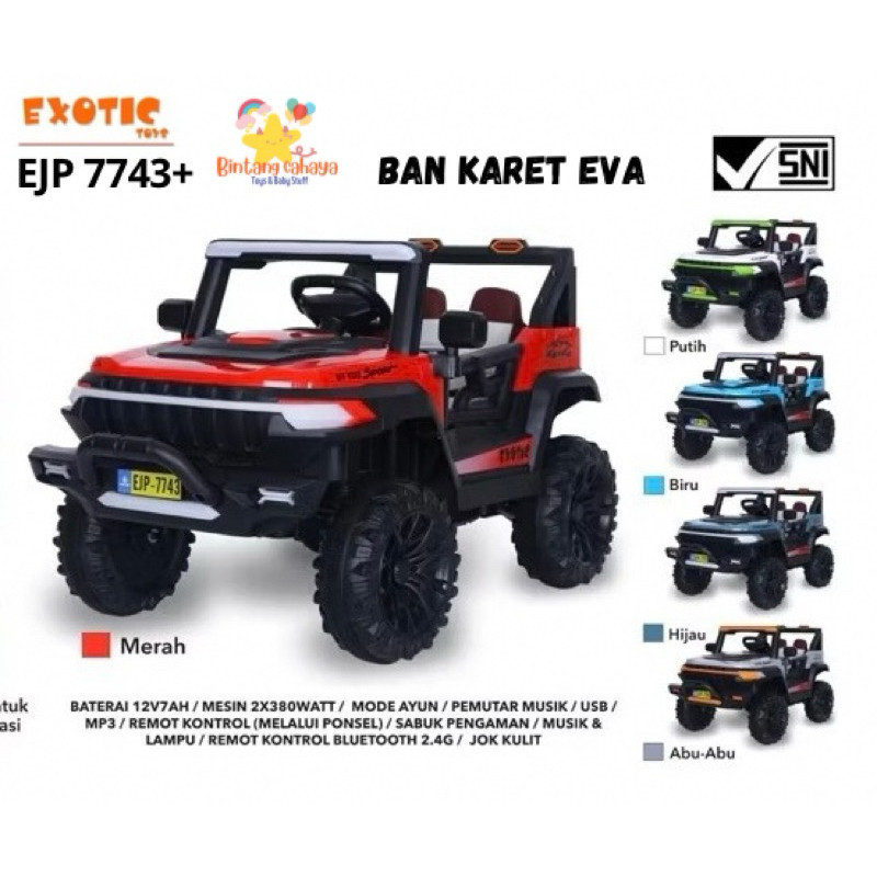 Termurah !!! Bisa COD  Mobil Aki Anak Mobil listrik Exotic EJP 7743 7743+ Ban eva karet ada remote c
