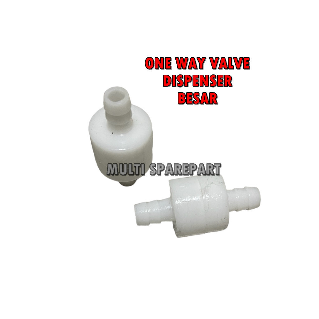 ONE WAY VALVE Dispenser Sambungan Selang Satu Arah ukuran BESAR Universal