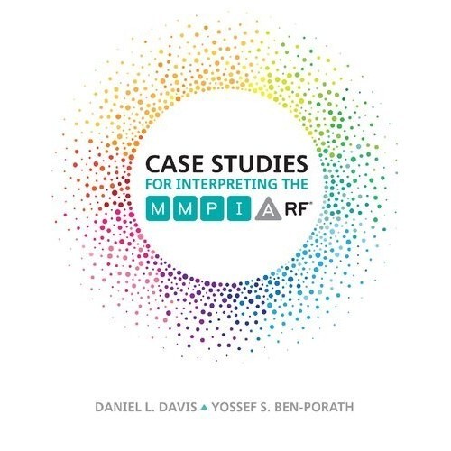 

Case Studies for Interpreting the MMPI-A-RF, Daniel L. Davis