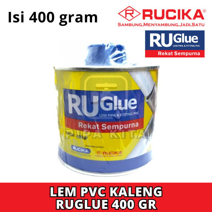 Lem RUGLUE Kaleng 400 Gram Lem Pipa PVC Rucika Kaleng