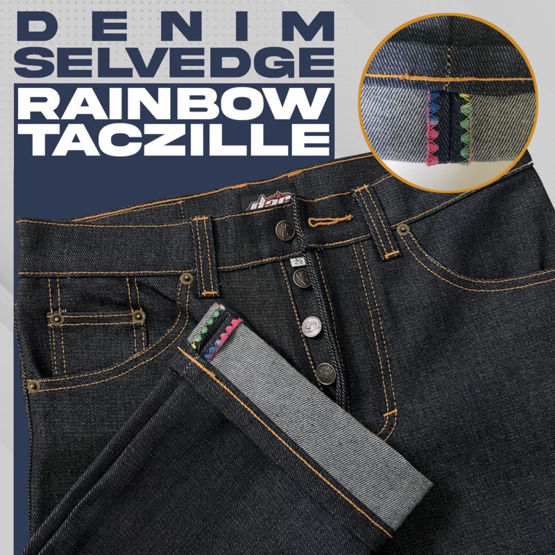 CELANA DENIM SELVEDGE ACCENT FULL KANCING / DENIM SELVEDGE/DENIM15OZ/DENIM TACZILLE RAINBOW