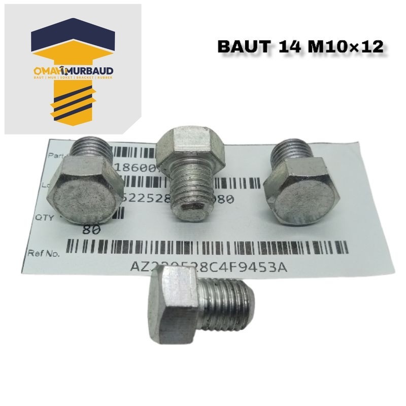 BAUT 14 PANJANG 1,2Cm M10×12 ORIGINAL BAUT BAJA