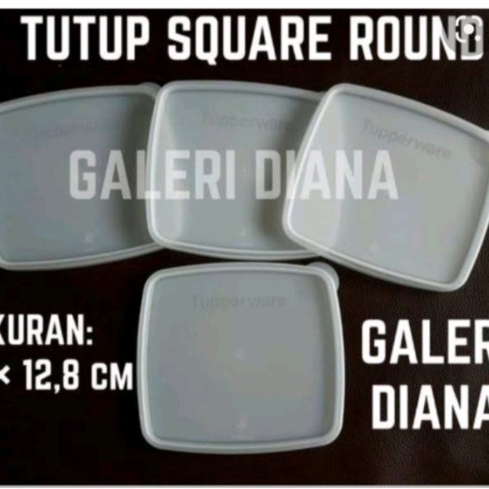 TUPPERWARE seal tutup square round model lama [A08]