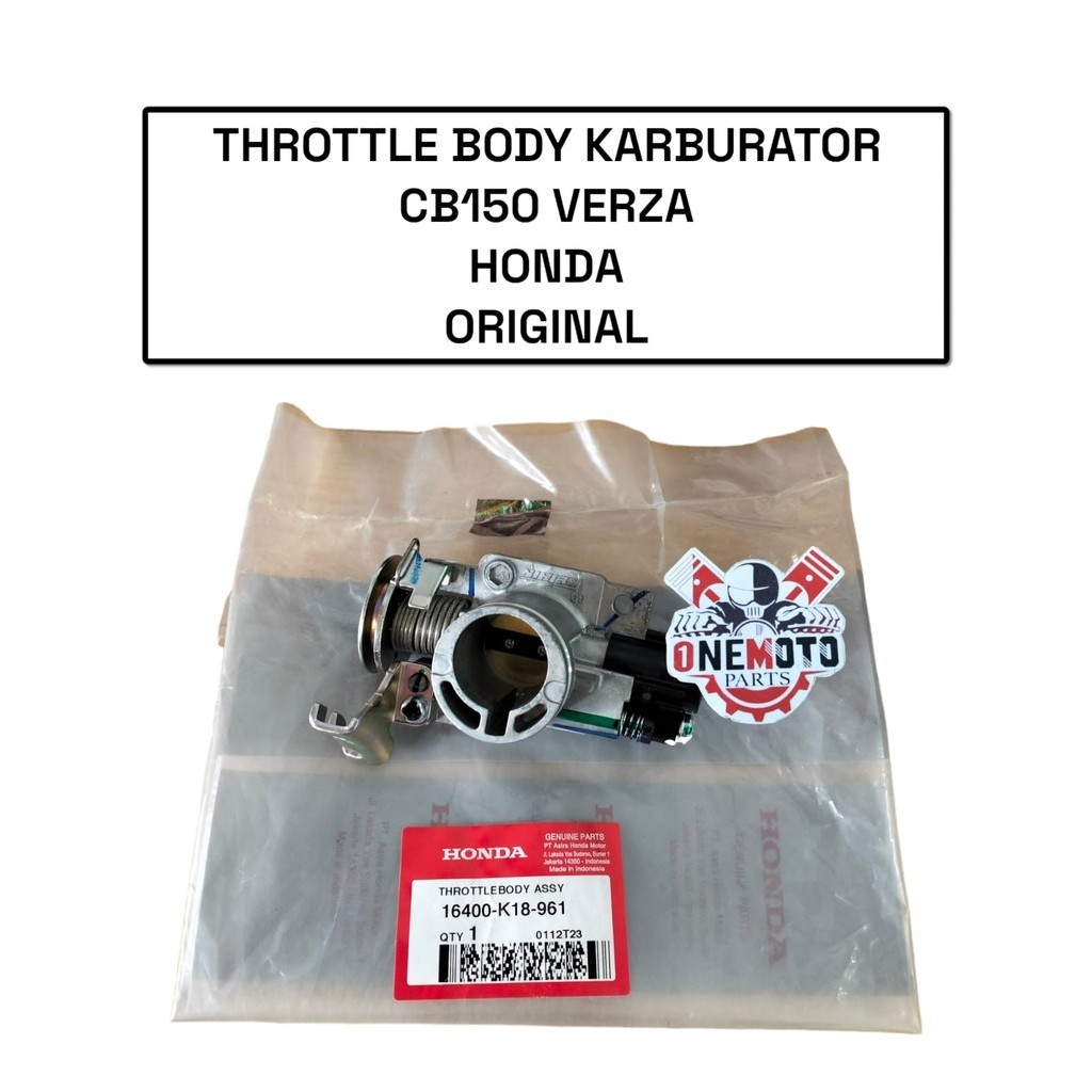 THROTTLE BODY KARBURATOR CB150 VERZA HONDA 16400-K18-961 ORIGINAL