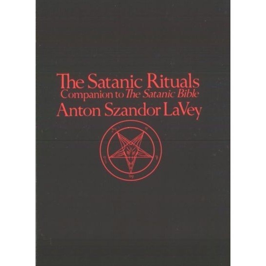 

TheSatanicRituals, Anton Szandor LaVey
