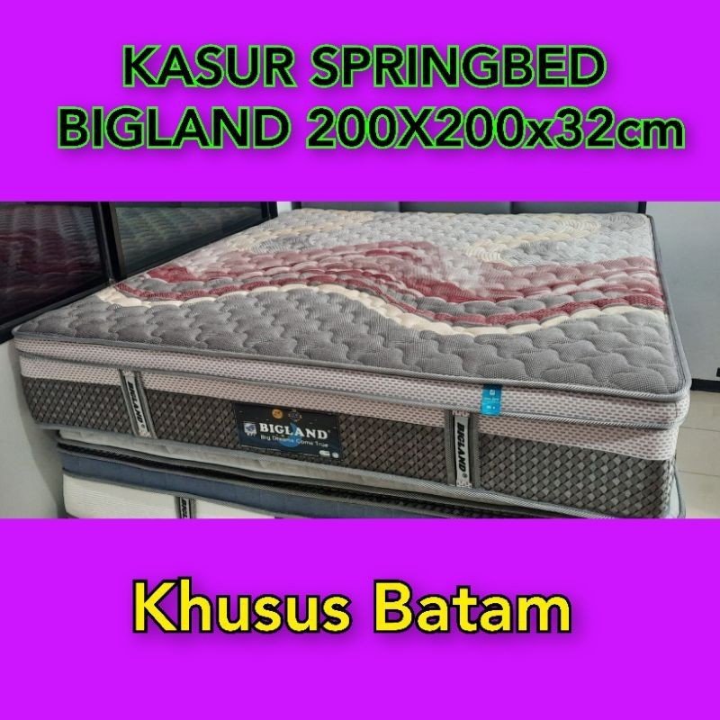 KASUR SPRING BED BIGLAND UKURAN 200x200x32cm (KHUSUS BATAM)