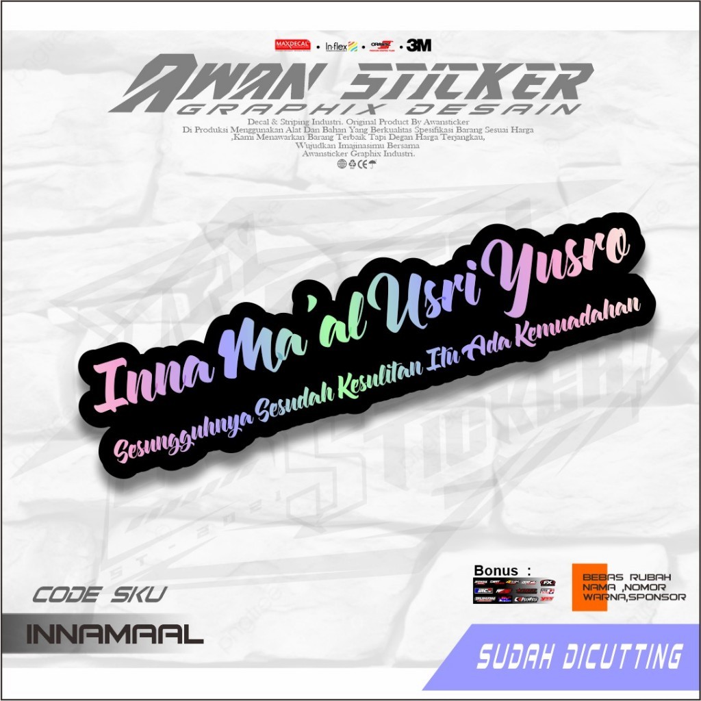 

stiker INNA MA'AL USRI YUSRO / Stiker Islami / stiker kata kata / stiker viral/ stiker sholawat