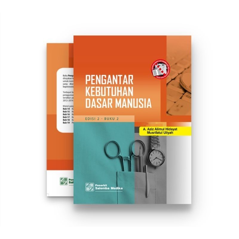 

Buku Pengantar Kebutuhan Dasar Manusia Jilid 2 A.Aziz Alimul Hidayat