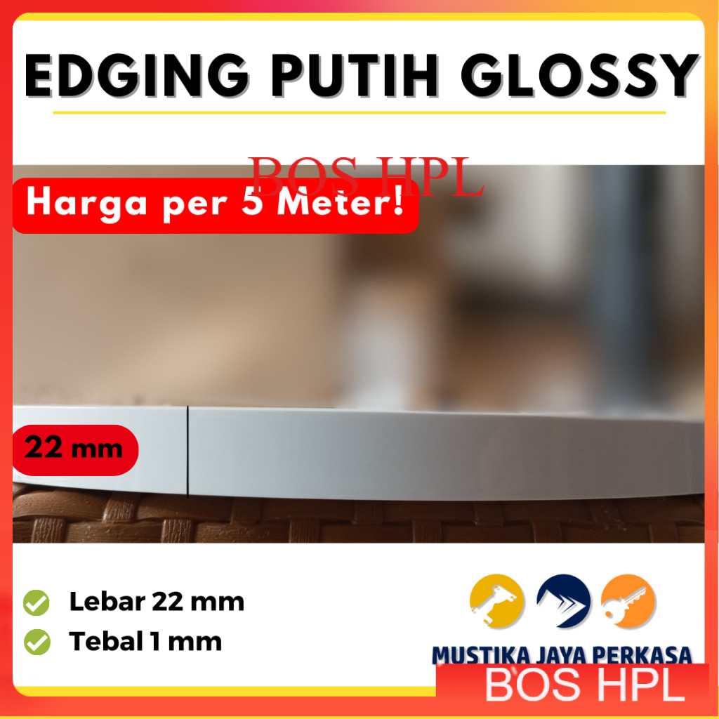 Per 5 Meter Edging White Putih Glossy 1 x 22 mm 2 cm tebal 1 mm HPL Putih Kilap (Mirip Taco)
