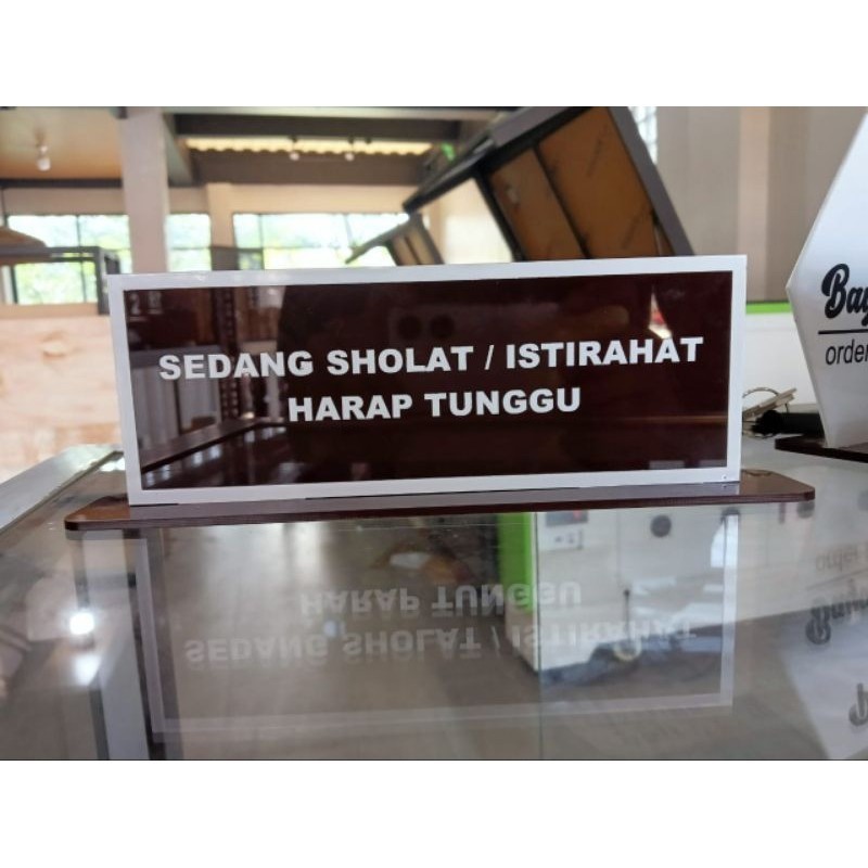

Sign Board Akrilik Sedang Sholat / Istirahat Harap Tunggu | Akrilik Papan Nama Sedang Sholat