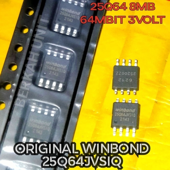 ORI WINBOND 25Q64JVSIQ JVSIM 25Q64 JVSIG sama saja  THE BEST SPAREPART COMPONENTS