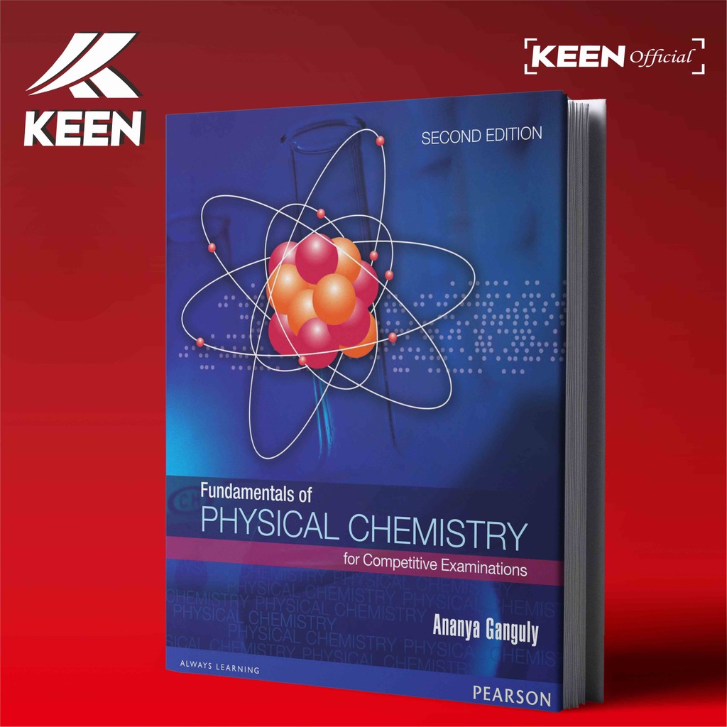 Fundamentals of physical chemistry for competitive examinations, 2th Edition - Ananya Ganguly