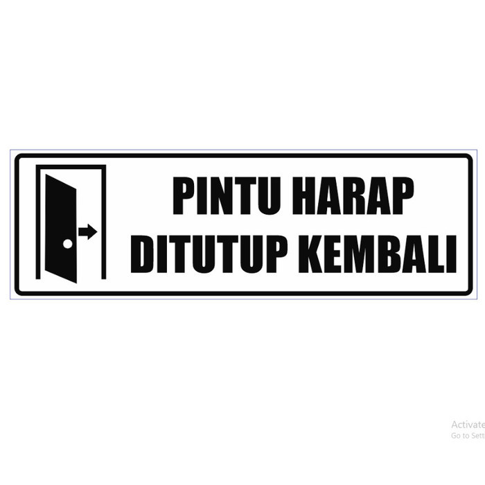 

Stiker HArap tutup pintu kembali ,stok selalau ready - 25x8 cm