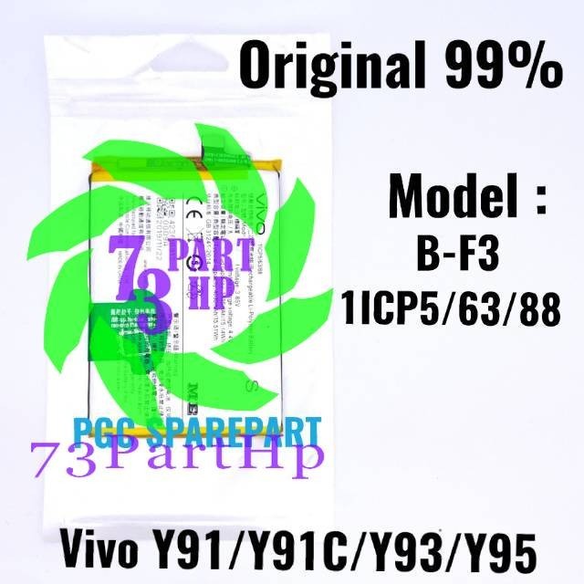 Baterai Original 99% Model B-F3 Vivo Y91 Y91C Y93 Y95 1ICP5-63-88 - Batre Batere Baterei Battery - 7