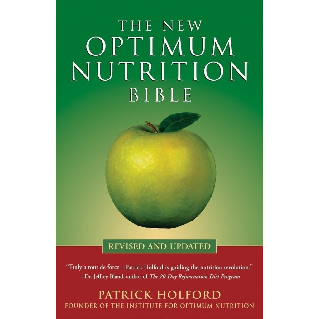 

The New Optimum Nutrition Bible, Patrick Holford