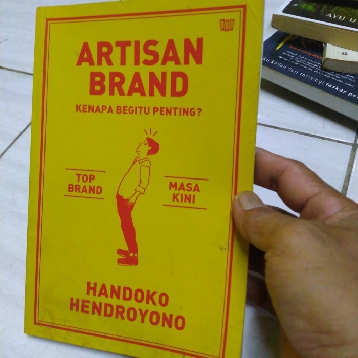 ARTISAN BRAND KENAPA BEGITU PENTING-HANDOKO HENDROYONO-A5