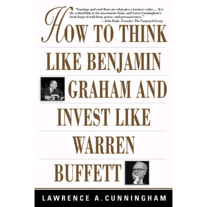 

How to Think Like Benjamin Graham and Invest Like Warren Buffett