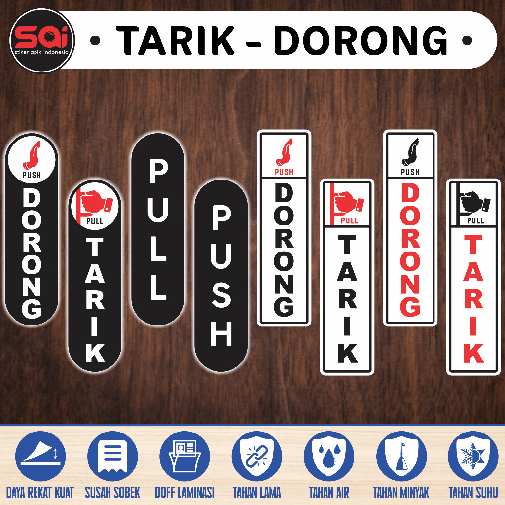 

STIKER VINYL PINTU TARIK DORONG PULL PUSH LAMINASI DOFF